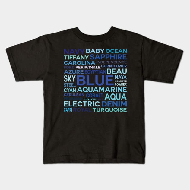 Word Cloud - Shades of Blue (Black Background) Kids T-Shirt by inotyler